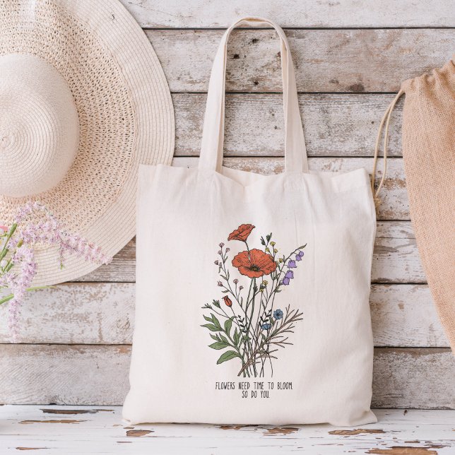 Bolsa Tote Flores precisam de tempo para florescer, então voc (Criador carregado)