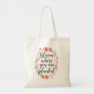 Bolsa Tote "Floresça Onde Você Está Plantado" Coroa Floral