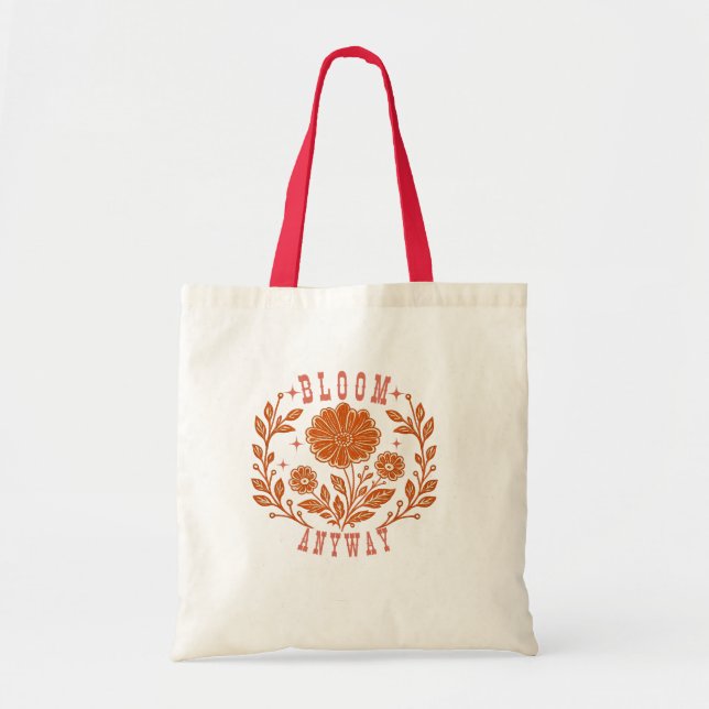 Bolsa Tote Florescer de Qualquer Jeito (Frente)