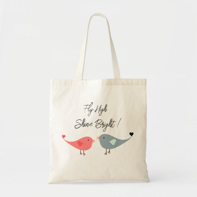 Bolsa Tote Fly high Modern Uplifting Positive Quote tote bag (Frente)