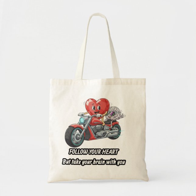 Bolsa Tote Follow your heart take your brain (Frente)