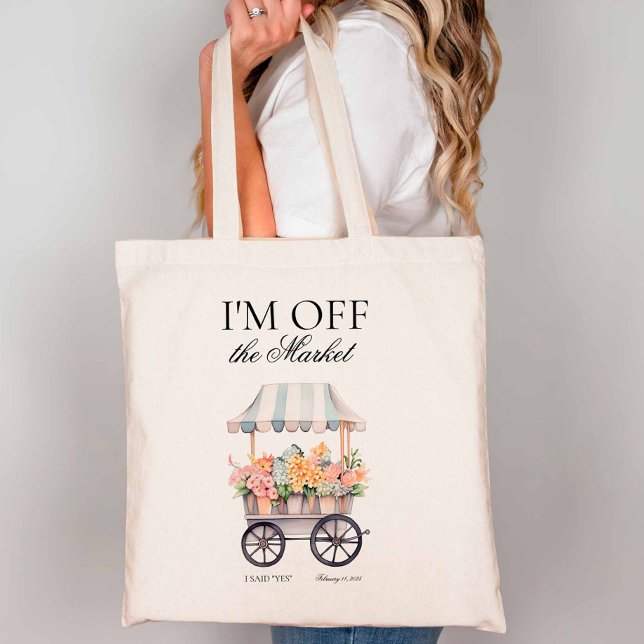 Bolsa Tote Fora do mercado Noivado do carrinho de flores com  (I'm off the market tote bag.)