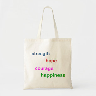 Bolsa Tote "Força, esperança, coragem, felicidade"