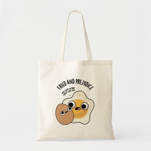 Bolsa Tote Fried E Prejudica Ovo Funny (Frente)