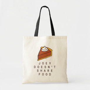 Bolsa Tote FRIENDS™ Joey Não Divide Comida