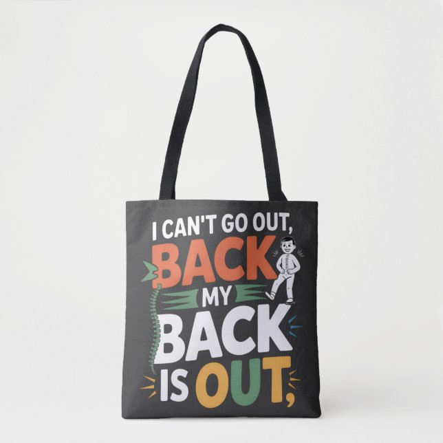 Bolsa Tote Funny Back Pain Chiropractic Quote (Frente)