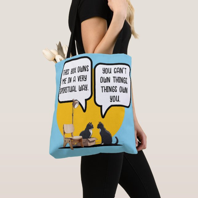 Bolsa Tote Funny Cat Materialism Philosophy Quote (Close Up)