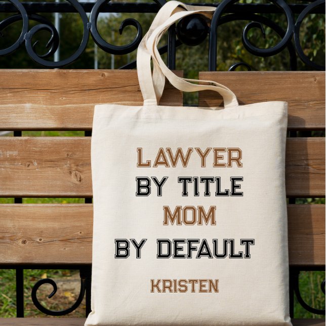 Bolsa Tote Funny lawyer mom, mother's day (Criador carregado)