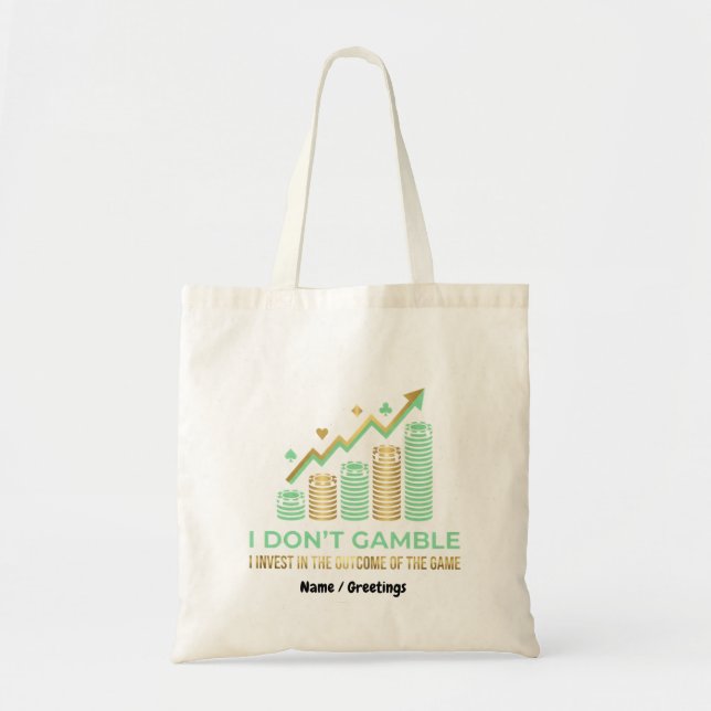Bolsa Tote Funny Poker Player Shirt I Invest in the Outcome  (Frente)