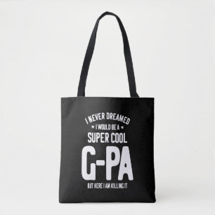 Bolsa Tote G-Pa super Legal   Presente para avô
