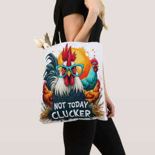 Bolsa Tote Galinheiro Engraçado "Não Hoje Clucker" Arte de Vi