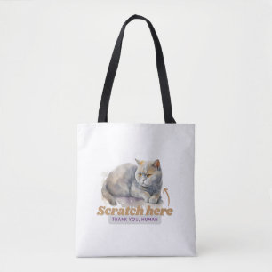 Bolsa Tote Gato Cheio "Scratch Aqui, Obrigado Humano"
