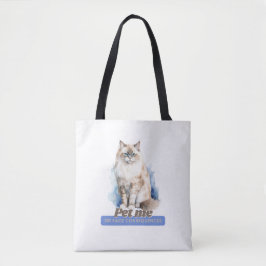Bolsa Tote Gato Hilário "Pet Me or Face Consequências"