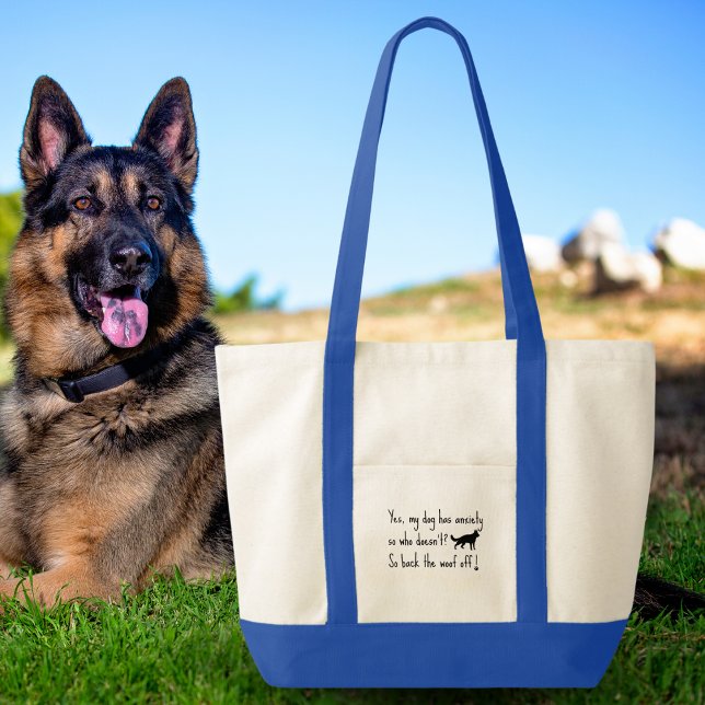 Bolsa Tote German shepherd Meu Cachorro Tem Ansiedade Para Tr (Criador carregado)