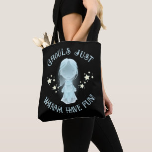 Bolsa Tote "Ghouls Just Wanna Have Fun!" Divertido Halloween