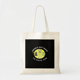 Bolsa Tote Ghouts Só Para Ter Uma Frase De Dia de as Bruxas e