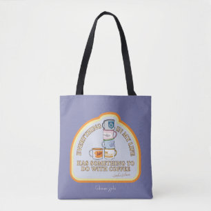 Bolsa Tote Gilmore Girls Gráfico de Coffee Quote