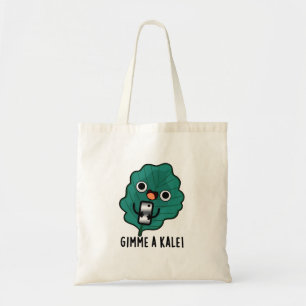 Bolsa Tote Gimme A Kale Funny Veggie Pun