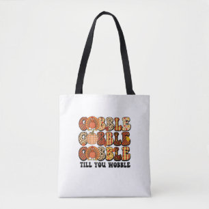 Bolsa Tote Gobble Até Que Você Acaba A Ação De Graças Engraça