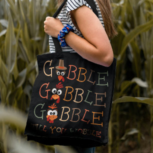 Bolsa Tote Gobble Gobble Até Você Cambalear Ação de Graças Di