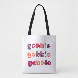 Bolsa Tote Gobble Gobble Gobble Dia de Ação de Graças 