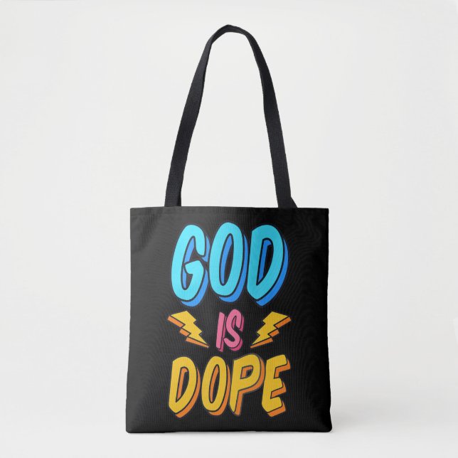 Bolsa Tote God Is Dope Funny Christian Faith Religious Believ (Frente)