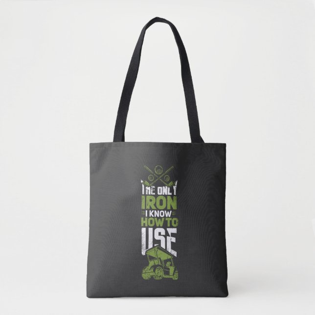 Bolsa Tote Golfe - Este É O Único Ferro (Frente)