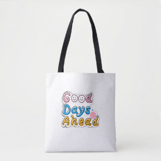 Bolsa Tote Good Days Ahead – Estética Minimalista