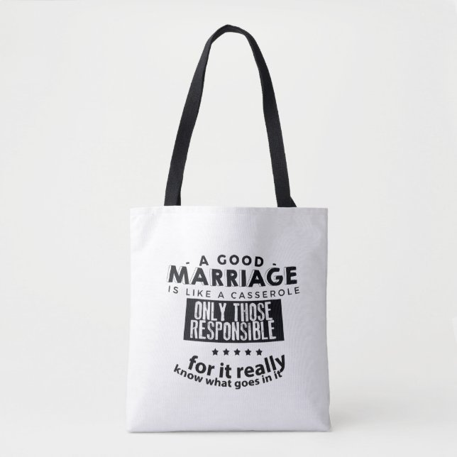 Bolsa Tote Good Marriage is Like a Casserole  (Frente)