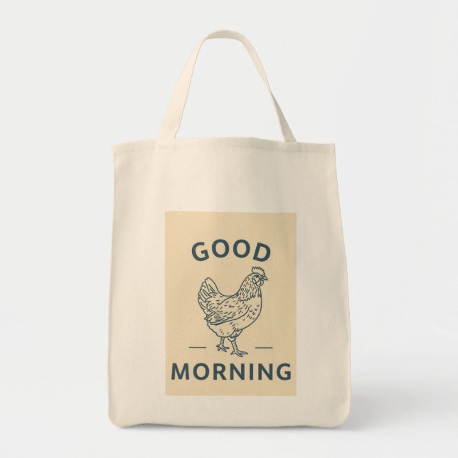 Bolsa Tote Good Morning Chicken Tote Bag (Frente)