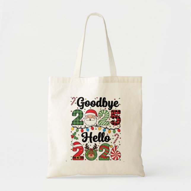 Bolsa Tote Goodbye 2025 Hello 2026 New Year Resolution   (Frente)