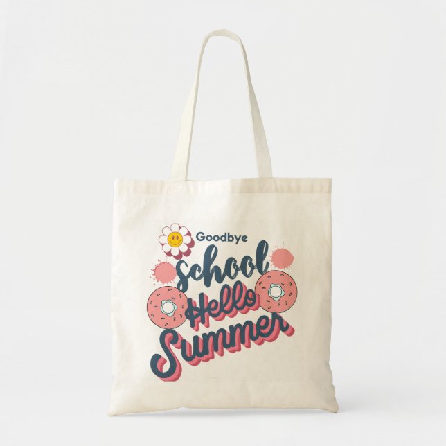 Bolsa Tote Goodbye School Hello Summer Donut Art (Frente)