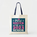 Bolsa Tote Graduation Matching Family Proud Sister Of 2023<br><div class="desc">Graduation Matching Family Proud Sister Of 2023 Senior Gift. Perfect gift for your dad,  mom,  papa,  men,  women,  friend and family members on Thanksgiving Day,  Christmas Day,  Mothers Day,  Fathers Day,  4th of July,  1776 Independent day,  Veterans Day,  Halloween Day,  Patrick's Day</div>