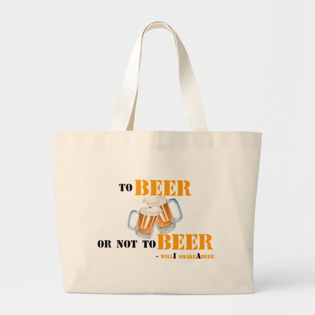 Bolsa Tote Grande À cerveja ou não à cerveja - shakeAbeer do will'i (Frente)