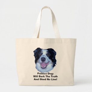 Bolsa Tote Grande A Fronteira Política Collie Vai Latido A Verdade