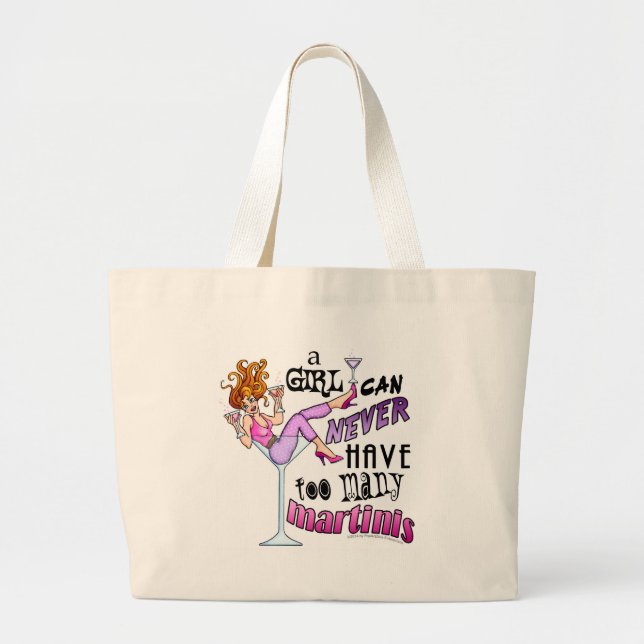 Bolsa Tote Grande A Girl Can Never Have Too Many MARTINIS (Frente)