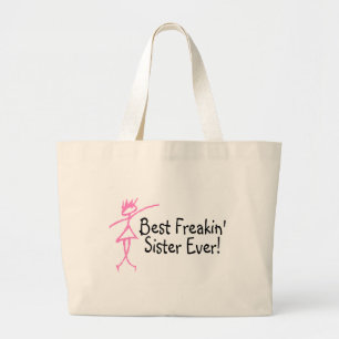 Bolsa Tote Grande A melhor irmã de Freakin nunca