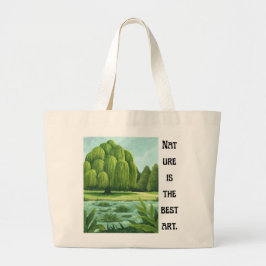 Bolsa Tote Grande 'A Natureza É A Melhor Arte' Paisagem de Salgueiro
