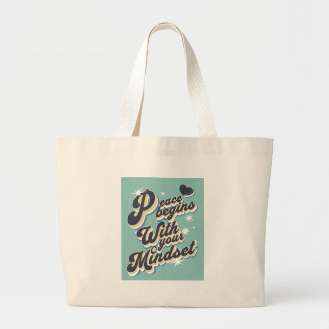 Bolsa Tote Grande A Paz Começa Com a Sua Mentalidade (Frente)