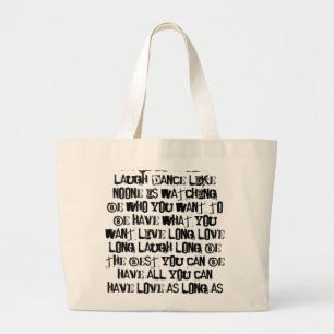Bolsa Tote Grande a vida é amor duro é dança viva dura do riso da