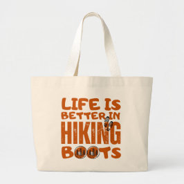 Bolsa Tote Grande A Vida É Melhor Em Botas De Caminho