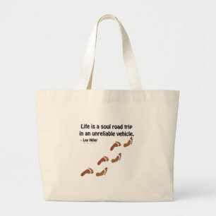 Bolsa Tote Grande A vida é uma viagem de alma a um veículo não confi