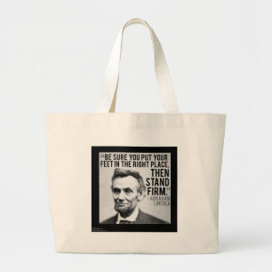 Bolsa Tote Grande Abe Lincoln & Citação "Mantenha-se Firme"