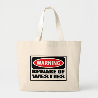 Bolsa Tote Grande Advertir BEWARE do saco de WESTIES