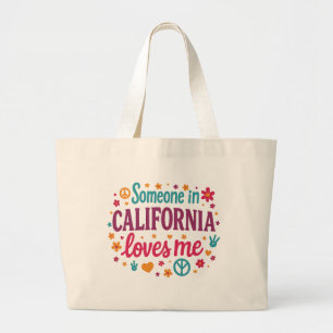 Bolsa Tote Grande Alguém na Califórnia Me Ama Presentes Engraçados