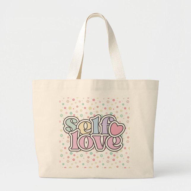 Bolsa Tote Grande Amor Próprio Empoderador (Frente)
