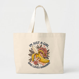 Bolsa Tote Grande Apenas Uma Garota Que Ama Bananas