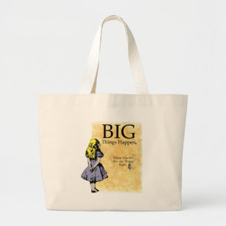Bolsa Tote Grande As coisas grandes acontecem saco
