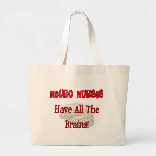 Bolsa Tote Grande As enfermeiras Neuro "têm presentes de todos os (Frente)