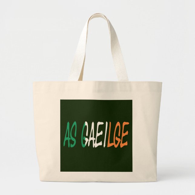 Bolsa Tote Grande As Gaeilge sobrepôs-se à Irish Flag jtcnt (Frente)
